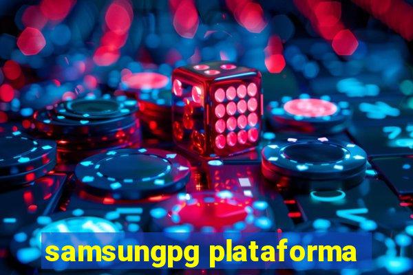 samsungpg plataforma